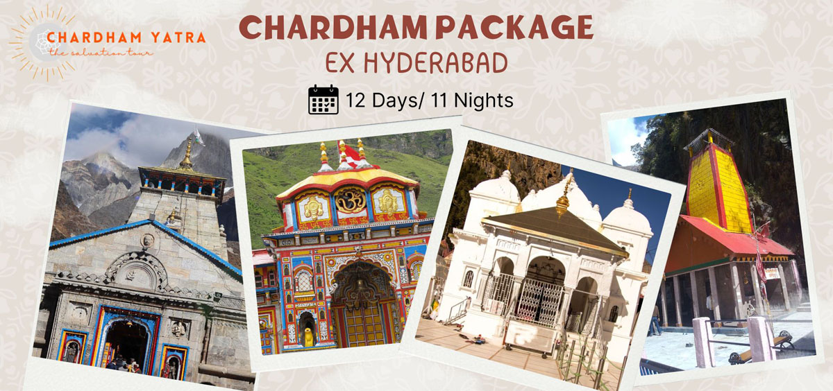 Char Dham Yatra Luxury Tour Package Ex Hyderabad