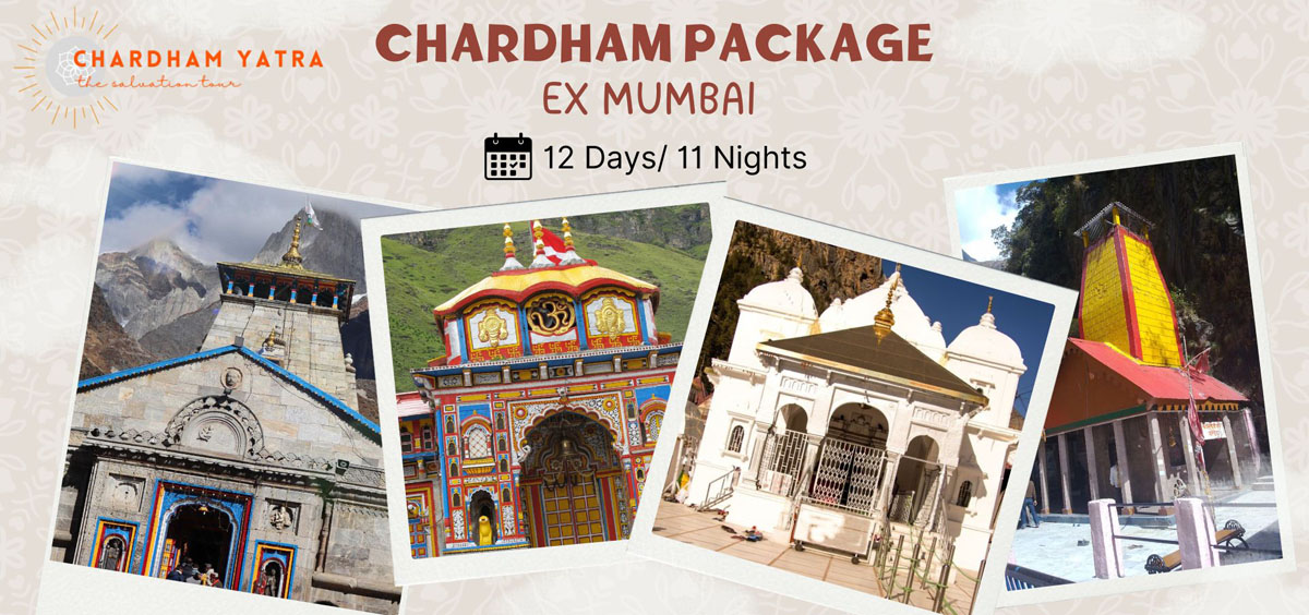 Char Dham Yatra Luxury Tour Package Ex Mumbai