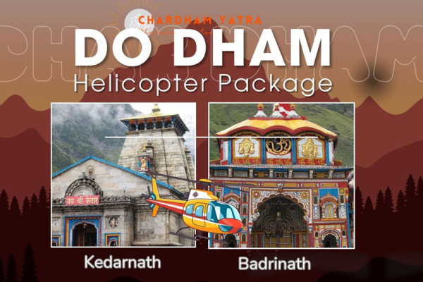 Do Dham Yatra by Helicopter